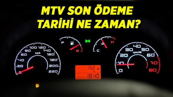 MTV SON ÖDEME TARİHİ NE ZAMAN 