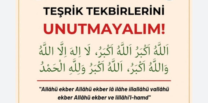 TEŞRİK TEKBİRLERİNİ UNUTMAYALIM 26.05.2026