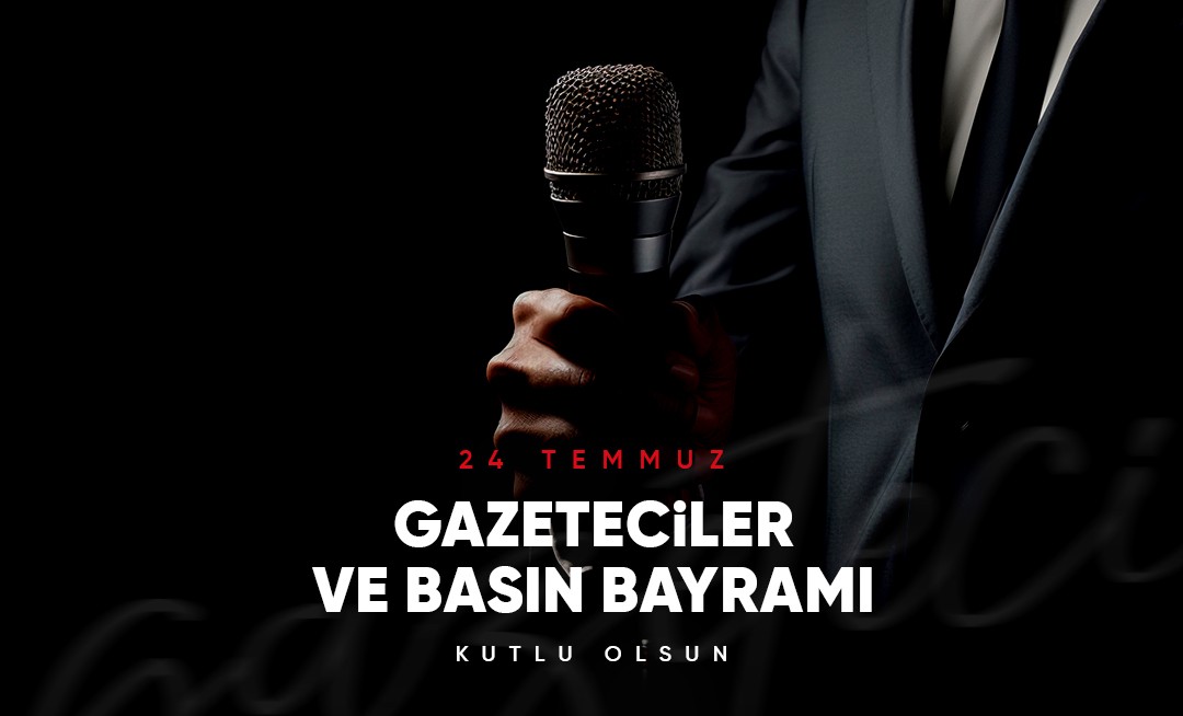 BAŞKAN YILDIRIM'IN BASIN BAYRAMI MESAJI 23.07.2026